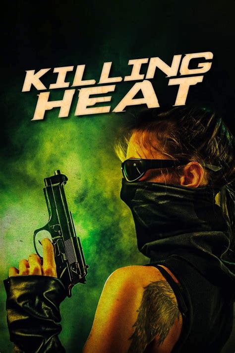 killer heat tv show.